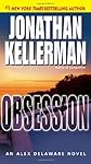 Obsession (Alex Delaware, No. 21)