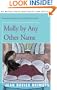 Molly by Any Other Name