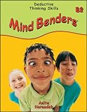 Mind Benders Grades 7-12 Book B-2: Deductive Thinking Skills