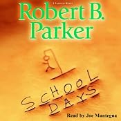 School Days | Robert B. Parker