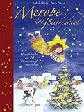 Produkt-Bild: Merope, das Sternenkind: Adventskalender mit 24 &Uuml;berraschungsgeschichten