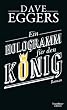 Ein Hologramm f�r den K�nig: Roman