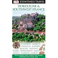 Dordogne & Southwest France (Eyewitness Travel Guides)
