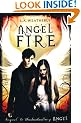 Angel Fire: Angel Trilogy, Book 2