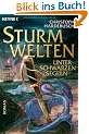 Sturmwelten - Unter schwarzen Segeln: Roman
