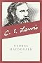 George MacDonald: An Anthology (Collected Letters of C.S. Lewis)