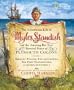 The Adventurous Life of Myles Standish and the Amazing-but-True Survival Story of Plymouth Colony: Barbary Pirates, the Mayflower, the First ... Much, Much More (Cheryl Harness Histories)