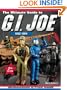 The Ultimate Guide to G.I. Joe 1982-1994: Identification and Price Guide (Ultimate Guide to G.I. Joe 1982-1994: Identification & Price Guide)