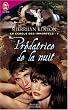 Le cercle des immortels, Tome 7 : Pr�datrice de la nuit