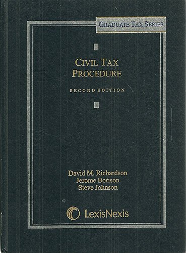 Civil Tax Procedure, Second Edition