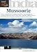 Mussoorie, Uttaranchal, India (India Travel Guides)