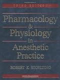 Pharmacology & Physiology in Anesthetic Practice