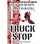 Truck Stop - A Psycho Thriller