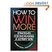 How to Win More: Strategies for Increasing a Lottery Win