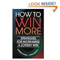 How to Win More: Strategies for Increasing a Lottery Win
