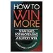 How to Win More: Strategies for Increasing a Lottery Win