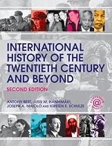 International History of the Twentieth Century and Beyond
