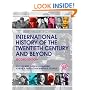 International History of the Twentieth Century and Beyond