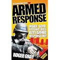 Armed Response: Inside SO19 (Updated): Inside SO19 - Scotland Yard's Elite Armed Response Unit