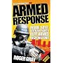 Armed Response: Inside SO19 - Scotland Yard's Elite Armed Response Unit