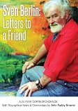 Sven Berlin : letters to a friend, 1963-1988