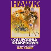 The California Shakedown | Dan Streib