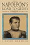 Napoleon's Road to Glory