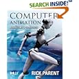 Computer Animation, Second Edition: Algorithms and Techniques... by Rick Parent