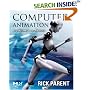 Computer Animation, Second Edition: Algorithms and Techniques (The Morgan Kaufmann Series in Computer Graphics) (The Morgan Kaufmann Series in Computer Graphics)