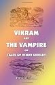 Vikram and the Vampire or Tales of Hindu Devilry