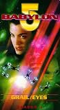 Babylon 5 - Grail / Eyes [VHS]