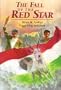 The Fall of the Red Star