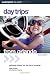 Search : Day Trips from Orlando, 2nd (Day Trips Series)