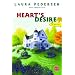 Heart's Desire: A Novel