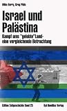 Israel und Pal�stina: Kampf ums "gelobte" Land - eine vergleichende Betrachtung, Band 25 - Mike Berry