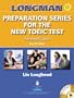Longman Preparation Series for the New TOEIC&reg; Test: Advanced Course (with Answer Key), with Audio CD and Audioscript (4th Edition)