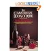 The Commonsense Book of Wine: The Only Book that Demystifies Wine Without Destroying Its Magic