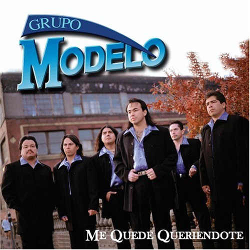 Grupo Modelo - Me Quede Queriendote - Zortam Music