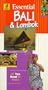 AAA Essential Guide: Bali & Lombok (Aaa Essential Travel Guide Series)