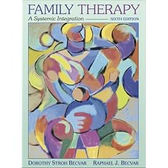 Family Therapy: A Systemic Integration