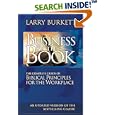 Business By The Book: Complete Guide of Biblical Principles for the Workplace