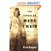 The Singular Mark Twain: A Biography