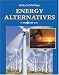Energy Alternatives (Writing the Critical Essay: An Opposing Viewpoints Guide)