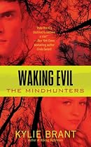 Waking Evil (Berkley Sensation)