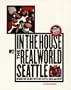 In The House Real World Seattle (MTV's the Real World)