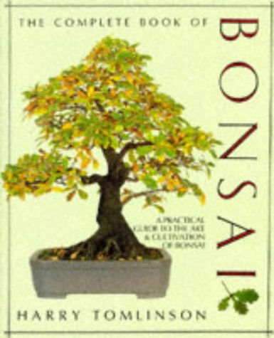 The Complete Book of Bonsai