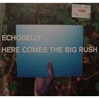 Here Comes the Big Rush by Echobelly