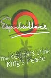 The Keepers Of The King's Peace (A Sanders of the river book) Edgar Wallace