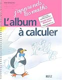 L'album à calculer Maternelle GS