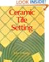 Ceramic Tile Setting